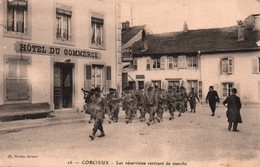 88 / CORCIEUX / LES RESERVISTES RENTRANT DE MARCHE / HOTEL DU COMMERCE - Corcieux