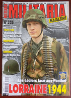 Armes Militaria Magazine N° 325 Leclerc Vs Panther Lorraine 44 - Casque Big Red One - Dague Pompier - Francese