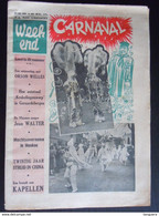 Weekblad Krant Weekend Thema Carnaval 1955 Jean Walter Orson Welles Kapellen 40 Pag.26,5 X 38 Cm - Other