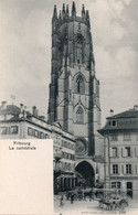 SUISSE,SCHWEIZ,SVIZZERA,SWITZERLAND,HELVETIA,SWISS,FRIBOURG,1900,RARE,CATHEDRALE,COMMERCE - Fribourg