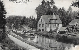 DORDIVES -  1928 -  LE CANAL DU LOING -  LE MOULIN DE NANCAY - Dordives