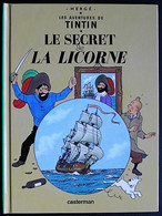 BD - Tintin - 11 - Le Secret De La Licorne - Rééd. Petit Format 2007 - Tintin