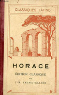 Horace - édition Classique - Collection Classiques Latins - 12e édition. - J.-B.Lechatellier - 1937 - Ontwikkeling