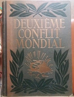 C1 HISTOIRE DEUXIEME CONFLIT MONDIAL Relie ILLUSTRE Bregeault Brosse Le Masson - Français