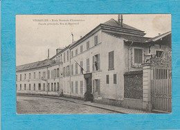 Versailles. - École Normale D'Institutrices - Façade Principale De Montreuil. - Versailles