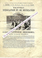 1896 BIBLIOTHEQUE DE L’EDUCATION NATIONALE HETZEL EDITEURS Paris V.SCANS - Publicités