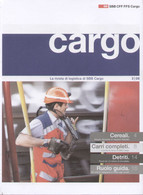 Catalogue SSB CARGO 2008 N.3 Rivista Di Logistica Di SSB CFF FFS Cargo  - En Italien - Sin Clasificación