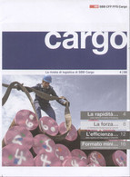 Catalogue SSB CARGO 2008 N.4 Rivista Di Logistica Di SSB CFF FFS Cargo  - En Italien - Zonder Classificatie