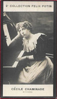 ► Cécile Chaminade, Compositrice Et Pianiste Française.  ✝︎ Monaco (RARE)   Collection Photo Felix POTIN 1908 - Félix Potin