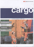 Catalogue SSB CARGO 2010 N.2 Rivista Di Logistica Di SSB CFF FFS Cargo  - En Italien - Sin Clasificación