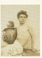 Wilhelm Von Gloeden, Taormina 1901 - PHOTOGRAPHIE DU XXe SIECLE - Carte Postale - TASCHEN - 1996 - Persone