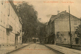 Ax Les Thermes * Avenue De L'église Du Village - Ax Les Thermes