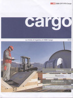 Catalogue SSB CARGO 2011 N.2 Rivista Di Logistica Di SSB CFF FFS Cargo  - En Italien - Non Classificati