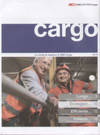 Catalogue SSB CARGO 2011 N.4 Rivista Di Logistica Di SSB CFF FFS Cargo  - En Italien - Sin Clasificación