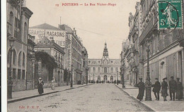POITIERS  Edit P R P-    La Rue Victor Hugo - Poitiers