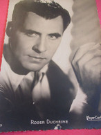 Portrait D'Artiste/Roger DUCHESNE/Acteur  Fr/ Studio Roger CARLET / Vers 1950                      PA270 - Foto Dedicate