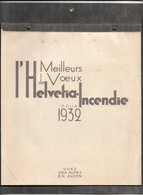 Calendrier  -  L'helvetia Incendie   75009 Paris Rue De Chateaudun   1932 Avec 12 Vues Des Alpes Sur Support Cartonne - Big : 1921-40