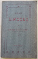 87LIMOGES PLAN DE LA VILLE DE LIMOGES PAR J B BLANC 1893 -1906 OFFERT  PAR L' HOTEL JEANNE D ARC 17 AV.  DE LA GARE - Other Plans