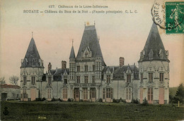 Bouaye * Le Château Du Bois De La Noë , Façade Principale * Châteaux De La Loire Inférieure N°127 - Bouaye