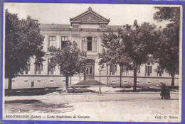 Carte Postale 42. Montbrison  Ecole Supérieure De Garçons  Très Beau Plan - Montbrison