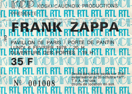 TICKET ENTREE CONCERT FRANK ZAPPA Le LUNDI 6 FEVRIER 1978 / PORTE DE PANTIN - Tickets - Entradas