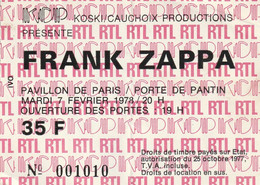 TICKET ENTREE CONCERT FRANK ZAPPA Le MARDI 7 FEVRIER 1978 / PORTE DE PANTIN - Eintrittskarten