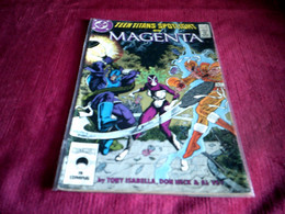 TEEN TITANS SPOTLIGHT ON MAGENTA  N° 17 DEC 87 - DC