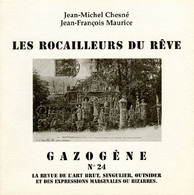 GAZOGENE - Revue De L'Art Brut - N°24 - 2002 - Voir Scan - Art