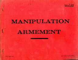 Manipulation Armement Edition Juin 1965 - Collectif - 1965 - Français