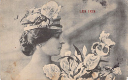 CPA Les Iris - Femmes De Profil Avec Iris Dans Les Cheveux - Publicité Epicerie Lefevre Fabricant De Cidres 1907 - Mujeres