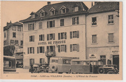 34865. LAC-ou-VILLERS . L'HOTEL DE FRANCE + NOMB. AUTOCARS& PUB " MOBILOIL " CARTE NON ECRITE - Other Municipalities