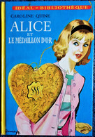 Caroline Quine - Alice Et Le Mannequin - Idéal Bibliothèque - ( 1973 ) . - Ideal Bibliotheque