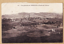 X07009 ⭐ VERNOUX Ardèche Vue Générale Et Route De VALENCE 1925 De PRINSAC La Combe Par Vesseaux- DUPRE 62 - Vernoux