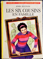 Enid Blyton - Les Six Cousins En Famille - Idéal Bibliothèque - N° 311 -  ( 1968 ) . - Ideal Bibliotheque