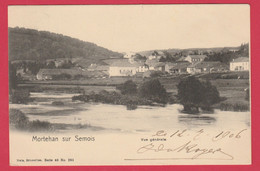 Mortehan Sur Semois -  Vue Générale ... De La Localité - 1906 ( Voir Verso ) - Bertrix