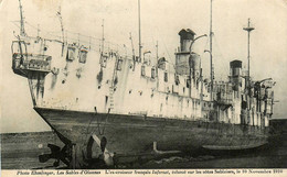 Les Sables D'olonne * Bateau * L'ex Croiseur Français INFERNET , échoué Sur Les Côtes Sablaises * 10 Novembre 1910 - Sables D'Olonne