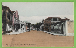 S. Tomé E Príncipe - Rua Miguel Bombarda - Sao Tome And Principe