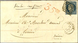 Grille / N° 4 (leg Def) Càd T 15 BEAUNE (20) Sur Lettre Insuffisamment Affranchie Pour Genève. Au Recto, Taxe Suisse Au  - 1849-1850 Ceres