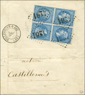 GC 4261 / N° 22 (bloc De 4 Avec Tête-bêche) Càd T 15 VILLENEUVE-S-LOT (45) Sur Lettre Incomplète Pour Castillonnès. 1865 - 1862 Napoleon III