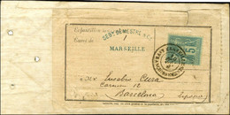 Càd MARSEILLE / AFFRANCHISSEMENTS / N° 75 Sur échantillon Sans Valeur Pour Barcelone. - TB. - 1876-1878 Sage (Type I)