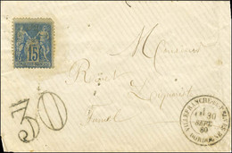 Lettre Territoriale Affranchie Avec N° 90 Ayant Déjà Servi. Càd T 18 VILLEFRANCHE-DE-BELVES / DORDOGNE Et Taxe 30 DT. 18 - 1876-1878 Sage (Type I)