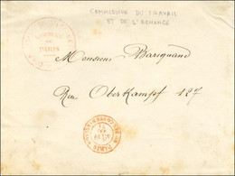 Càd Rouge COMMISSION DU TRAVAIL ET DE L'ECHANGE / COMMUNE / DE / PARIS Sur Lettre Adressée Localement En Franchise. Au R - Guerra Del 1870