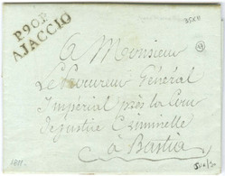 P.90.P / AJACCIO Sur Lettre Avec Texte Daté Du 15 Juin 1811, Signée Ramolino, Cousin De La Mère De L'Empereur, Pour Bast - Otros & Sin Clasificación