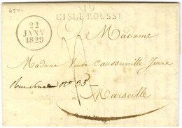 19 / L'ISLE-ROUSSE, Dateur A 22 JANV. 1829 Sur Lettre Avec Texte Pour Marseille. - SUP. - Otros & Sin Clasificación