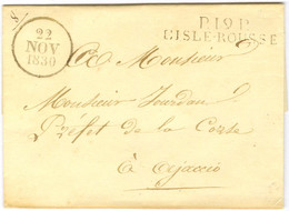 P.19.P / L'ISLE ROUSSE Dateur A 22 NOV. 1830 Sur Lettre Sabs Texte Pour Ajaccio . - SUP. - R. - Otros & Sin Clasificación