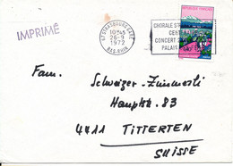 France Cover Sent To Switzerland Strasbourg 26-9-1972 Single Franked - Lettres & Documents