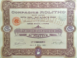 Compagnie ROLITHO S. A., Part De Fondateur - Unclassified