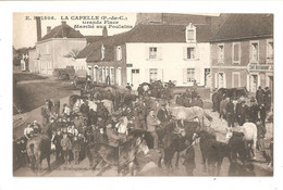 LA CAPELLE   Grande Place, Marché Aux Poulains Unused - Autres & Non Classés