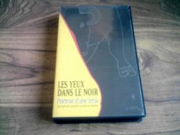 Cassette Vidéo Vhs Yeux Dans Le Noir Féria Corrida Tauromachie Raynaud - Documentary