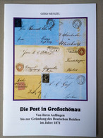 Die Post In Großschönau, Von Ihren Anfängen Bis Zur Gründung Des Deutschen Reiches - Philatélie Et Histoire Postale